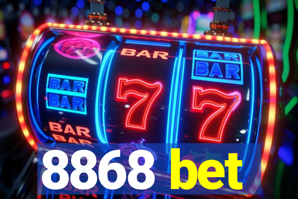 8868 bet